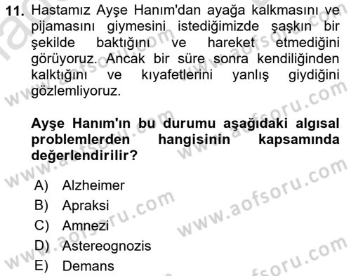 Temel Bakım ve Rehabilitasyon 2 Dersi 2021 - 2022 Yılı (Final) Dönem Sonu Sınav Soruları 11. Soru