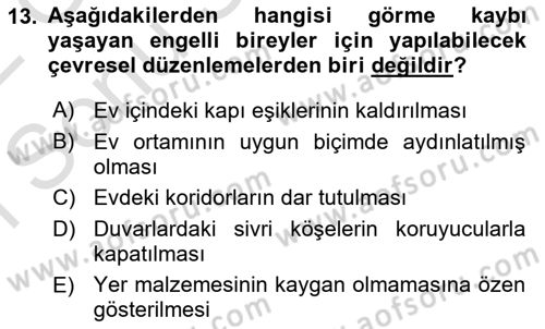Temel Bakım ve Rehabilitasyon 2 Dersi 2021 - 2022 Yılı (Final) Dönem Sonu Sınav Soruları 13. Soru