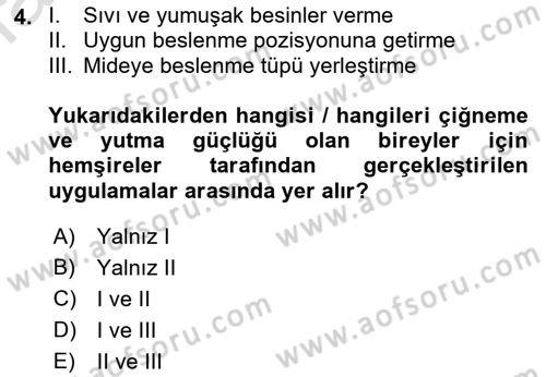 Temel Bakım ve Rehabilitasyon 2 Dersi 2021 - 2022 Yılı (Final) Dönem Sonu Sınav Soruları 4. Soru
