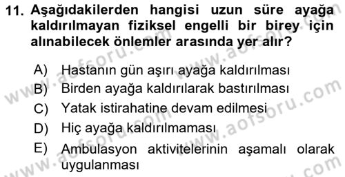Temel Bakım ve Rehabilitasyon 2 Dersi 2021 - 2022 Yılı Yaz Okulu Sınav Soruları 11. Soru