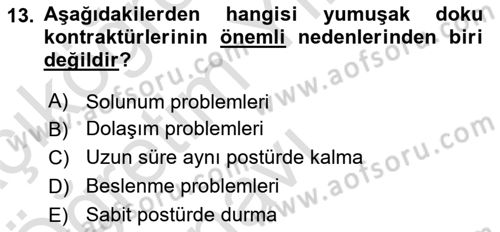 Temel Bakım ve Rehabilitasyon 2 Dersi 2021 - 2022 Yılı Yaz Okulu Sınav Soruları 13. Soru