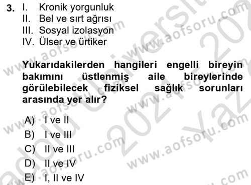 Temel Bakım ve Rehabilitasyon 2 Dersi 2021 - 2022 Yılı Yaz Okulu Sınav Soruları 3. Soru