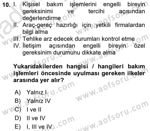 Temel Bakım ve Rehabilitasyon 2 Dersi Ara Sınavı Deneme Sınav Soruları 10. Soru