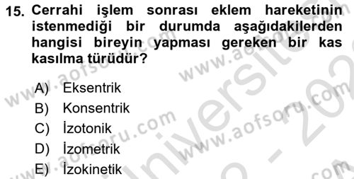 Temel Bakım ve Rehabilitasyon 2 Dersi Ara Sınavı Deneme Sınav Soruları 15. Soru