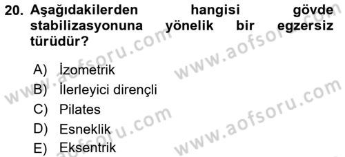 Temel Bakım ve Rehabilitasyon 2 Dersi Ara Sınavı Deneme Sınav Soruları 20. Soru