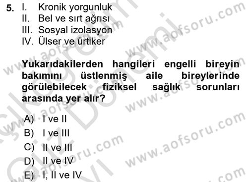 Temel Bakım ve Rehabilitasyon 2 Dersi Ara Sınavı Deneme Sınav Soruları 5. Soru