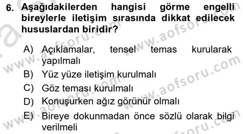 Temel Bakım ve Rehabilitasyon 2 Dersi 2022 - 2023 Yılı (Vize) Ara Sınav Soruları 6. Soru