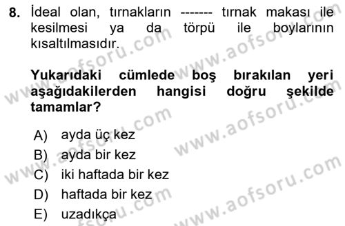 Temel Bakım ve Rehabilitasyon 2 Dersi 2022 - 2023 Yılı (Vize) Ara Sınav Soruları 8. Soru
