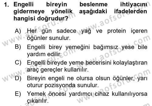 Temel Bakım ve Rehabilitasyon 2 Dersi 2022 - 2023 Yılı (Final) Dönem Sonu Sınav Soruları 1. Soru