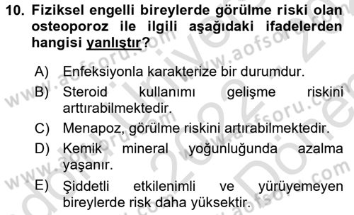 Temel Bakım ve Rehabilitasyon 2 Dersi 2022 - 2023 Yılı (Final) Dönem Sonu Sınav Soruları 10. Soru