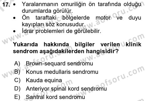 Temel Bakım ve Rehabilitasyon 2 Dersi 2022 - 2023 Yılı (Final) Dönem Sonu Sınav Soruları 17. Soru