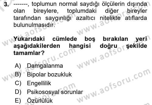 Temel Bakım ve Rehabilitasyon 2 Dersi 2022 - 2023 Yılı (Final) Dönem Sonu Sınav Soruları 3. Soru