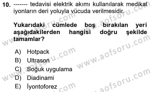 Temel Bakım ve Rehabilitasyon 2 Dersi 2022 - 2023 Yılı Yaz Okulu Sınav Soruları 10. Soru