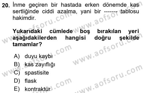 Temel Bakım ve Rehabilitasyon 2 Dersi 2022 - 2023 Yılı Yaz Okulu Sınav Soruları 20. Soru