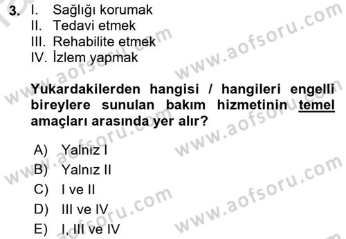 Temel Bakım ve Rehabilitasyon 2 Dersi 2022 - 2023 Yılı Yaz Okulu Sınav Soruları 3. Soru