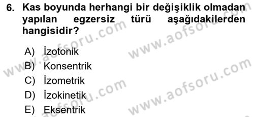 Temel Bakım ve Rehabilitasyon 2 Dersi 2022 - 2023 Yılı Yaz Okulu Sınav Soruları 6. Soru
