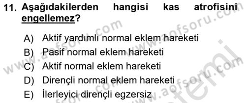 Temel Bakım ve Rehabilitasyon 2 Dersi Ara Sınavı Deneme Sınav Soruları 11. Soru