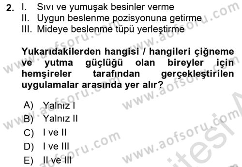 Temel Bakım ve Rehabilitasyon 2 Dersi Ara Sınavı Deneme Sınav Soruları 2. Soru