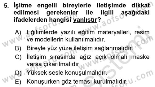 Temel Bakım ve Rehabilitasyon 2 Dersi Ara Sınavı Deneme Sınav Soruları 5. Soru