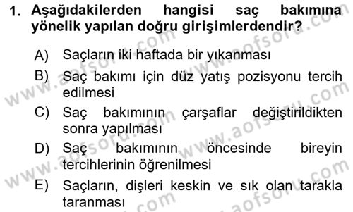 Temel Bakım ve Rehabilitasyon 2 Dersi 2023 - 2024 Yılı (Final) Dönem Sonu Sınav Soruları 1. Soru
