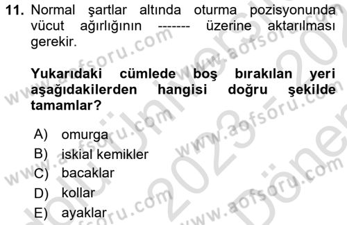 Temel Bakım ve Rehabilitasyon 2 Dersi 2023 - 2024 Yılı (Final) Dönem Sonu Sınav Soruları 11. Soru