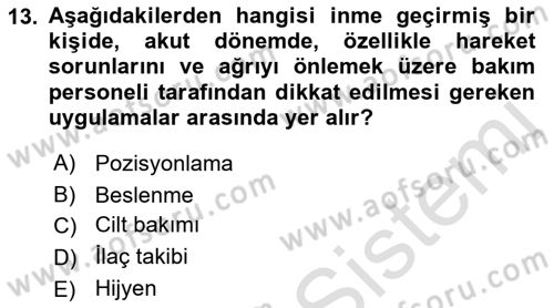 Temel Bakım ve Rehabilitasyon 2 Dersi 2023 - 2024 Yılı (Final) Dönem Sonu Sınav Soruları 13. Soru