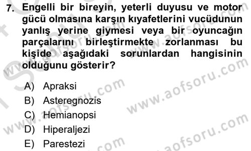 Temel Bakım ve Rehabilitasyon 2 Dersi 2023 - 2024 Yılı (Final) Dönem Sonu Sınav Soruları 7. Soru