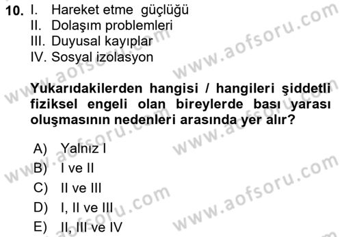 Temel Bakım ve Rehabilitasyon 2 Dersi 2023 - 2024 Yılı Yaz Okulu Sınav Soruları 10. Soru