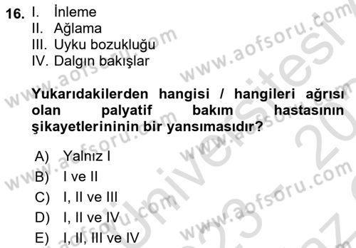 Temel Bakım ve Rehabilitasyon 2 Dersi 2023 - 2024 Yılı Yaz Okulu Sınav Soruları 16. Soru