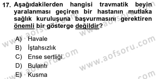 Temel Bakım ve Rehabilitasyon 2 Dersi 2023 - 2024 Yılı Yaz Okulu Sınav Soruları 17. Soru
