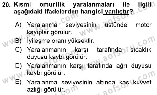 Temel Bakım ve Rehabilitasyon 2 Dersi 2023 - 2024 Yılı Yaz Okulu Sınav Soruları 20. Soru