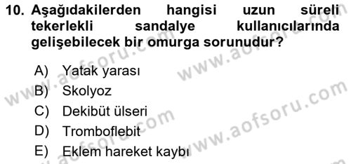 Temel Bakım ve Rehabilitasyon 2 Dersi 2024 - 2025 Yılı (Vize) Ara Sınav Soruları 10. Soru