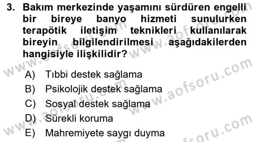 Temel Bakım ve Rehabilitasyon 2 Dersi Ara Sınavı Deneme Sınav Soruları 3. Soru