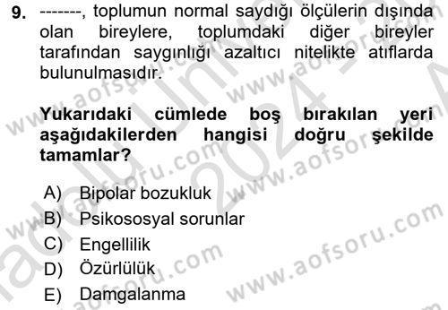 Temel Bakım ve Rehabilitasyon 2 Dersi Ara Sınavı Deneme Sınav Soruları 9. Soru