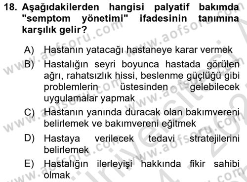Temel Bakım ve Rehabilitasyon 2 Dersi 2024 - 2025 Yılı (Final) Dönem Sonu Sınav Soruları 18. Soru