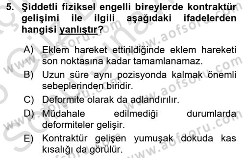 Temel Bakım ve Rehabilitasyon 2 Dersi 2024 - 2025 Yılı (Final) Dönem Sonu Sınav Soruları 5. Soru