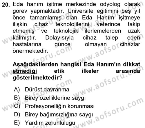 Engelli Mevzuatı ve Meslek Etiği Dersi 2018 - 2019 Yılı 3 Ders Sınav Soruları 20. Soru