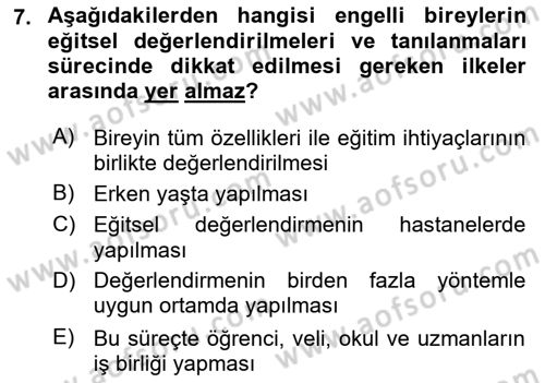 Engelli Mevzuatı ve Meslek Etiği Dersi 2018 - 2019 Yılı 3 Ders Sınav Soruları 7. Soru