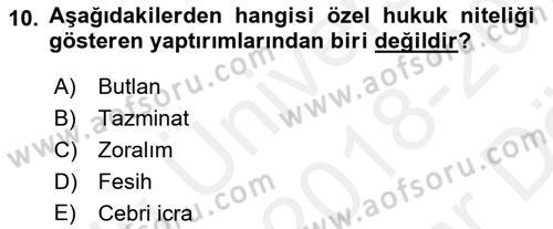 Engelli Mevzuatı ve Meslek Etiği Dersi 2018 - 2019 Yılı (Vize) Ara Sınav Soruları 10. Soru