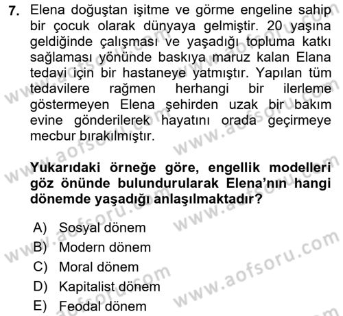 Engelli Mevzuatı ve Meslek Etiği Dersi 2018 - 2019 Yılı (Vize) Ara Sınav Soruları 7. Soru