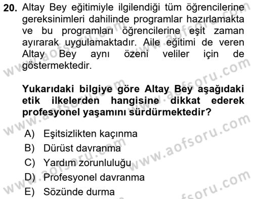 Engelli Mevzuatı ve Meslek Etiği Dersi 2018 - 2019 Yılı (Final) Dönem Sonu Sınav Soruları 20. Soru