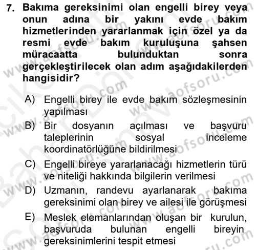 Engelli Mevzuatı ve Meslek Etiği Dersi 2018 - 2019 Yılı (Final) Dönem Sonu Sınav Soruları 7. Soru