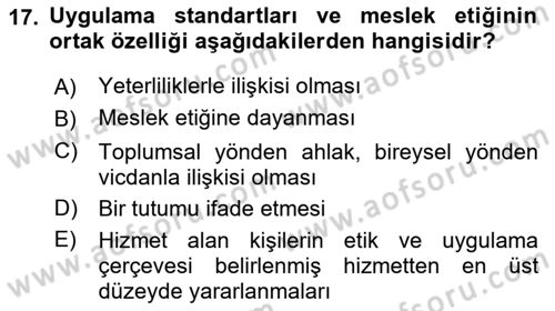 Engelli Mevzuatı ve Meslek Etiği Dersi 2018 - 2019 Yılı Yaz Okulu Sınav Soruları 17. Soru