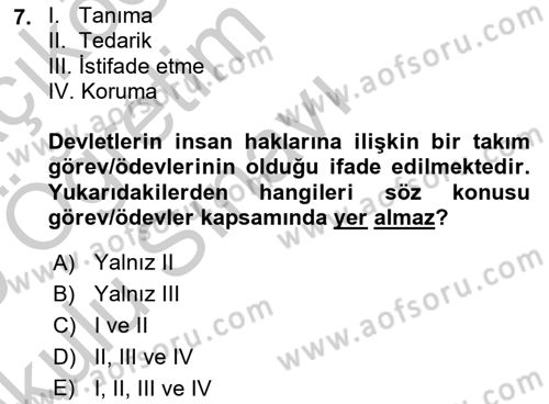 Engelli Mevzuatı ve Meslek Etiği Dersi 2018 - 2019 Yılı Yaz Okulu Sınav Soruları 7. Soru
