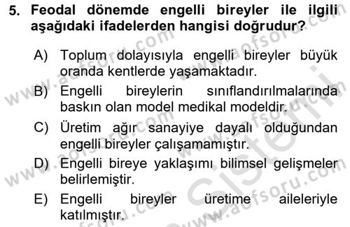 Engelli Mevzuatı ve Meslek Etiği Dersi 2020 - 2021 Yılı Yaz Okulu Sınav Soruları 5. Soru
