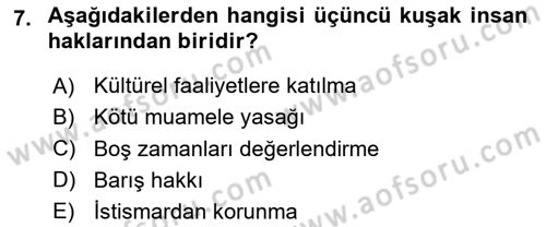 Engelli Mevzuatı ve Meslek Etiği Dersi 2020 - 2021 Yılı Yaz Okulu Sınav Soruları 7. Soru