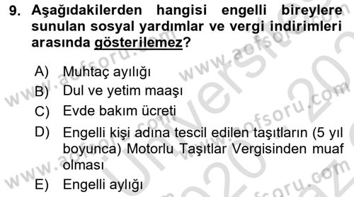Engelli Mevzuatı ve Meslek Etiği Dersi 2020 - 2021 Yılı Yaz Okulu Sınav Soruları 9. Soru