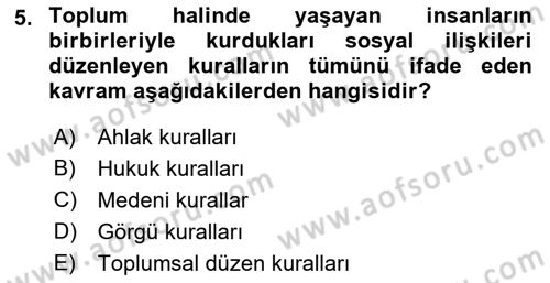 Engelli Mevzuatı ve Meslek Etiği Dersi 2021 - 2022 Yılı (Vize) Ara Sınav Soruları 5. Soru