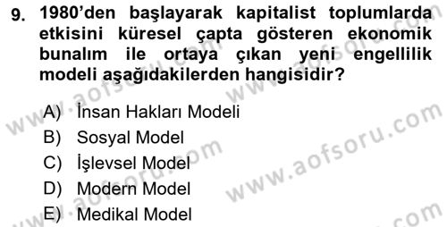 Engelli Mevzuatı ve Meslek Etiği Dersi 2021 - 2022 Yılı (Vize) Ara Sınav Soruları 9. Soru