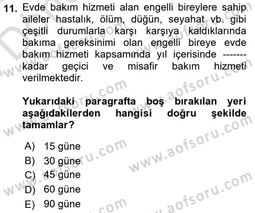 Engelli Mevzuatı ve Meslek Etiği Dersi 2021 - 2022 Yılı (Final) Dönem Sonu Sınav Soruları 11. Soru